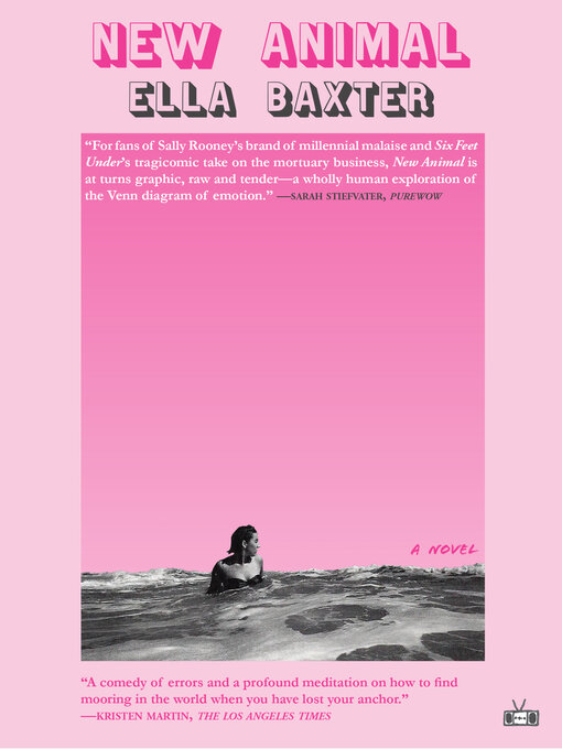 Title details for New Animal by Ella Baxter - Available